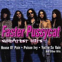 Faster Pussycat – Greatest Hits