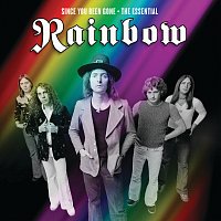 Rainbow – Since You Been Gone [The Essential Rainbow]