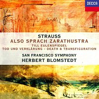 Herbert Blomstedt, San Francisco Symphony – Richard Strauss: Also sprach Zarathustra; Tod und Verklarung; Till Eulenspiegels lustige Streiche