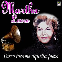 Martha Laura – Disco Tócame Aquella Pieza