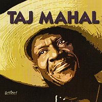 Songs For The Young At Heart: Taj Mahal