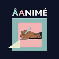 Aa – AAnimé