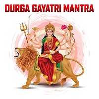 Abhilasha Chellam – Durga Gayatri Mantra