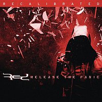 Red – Release The Panic:  Recalibrated