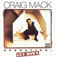 Craig Mack – Operation: Get Down