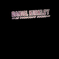 Daniel Kirkley – As Tomorrow Comes