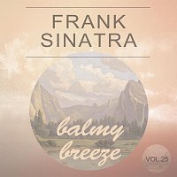 Frank Sinatra – Balmy Breeze Vol. 25