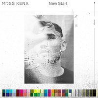 Moss Kena – New Start
