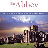 Monks And Choirboys Of Downside Abbey – The Abbey