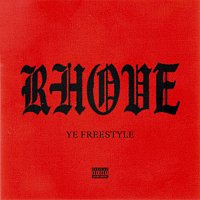 Rhove – YE FREESTYLE