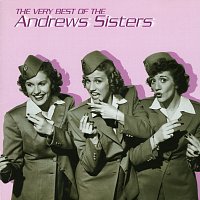 Přední strana obalu CD The Very Best Of The Andrews Sisters