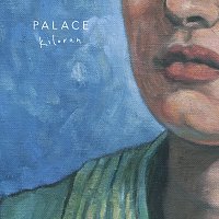 Palace – Kiloran