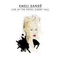 Emeli Sandé – Live At The Royal Albert Hall