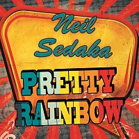 Neil Sedaka – Pretty Rainbow