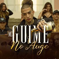 MC Guime – No auge