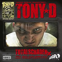 Tony D. – Totalschaden X