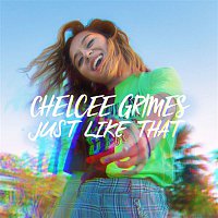 Chelcee Grimes – Just Like That (FUTURECLUB Remix)