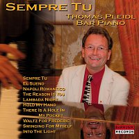 Thomas Pleidl – Sempre Tu