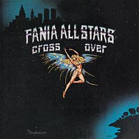 Fania All Stars – Cross Over