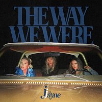 Just Jayne – The Way We Were