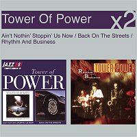 Tower Of Power – Ain't Nothin' Stoppin' Us Now / Back On The Streets