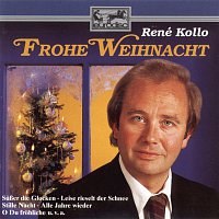 René Kollo – Frohe Weihnacht