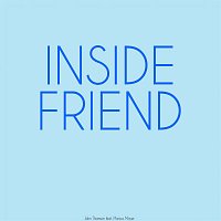 Inside Friend (feat. Marcus Mayer)