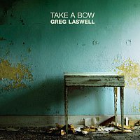 Greg Laswell – Take A Bow