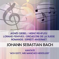 Agnes Giebel / Heinz Rehfuss/ Lorand Fenyves / Orchestre de la Suisse Romande / Ernest Ansermet play: Johann Sebastian Bach: Kantate "Ach Gott, wie manches Herzeleid"