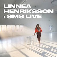 Linnea Henriksson – SMS (Live)