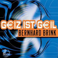 Bernhard Brink – Geiz Ist Geil