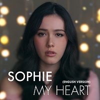 Sophie – My Heart [English Version]