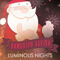 Domenico Savino – Luminous Nights