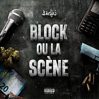 3arbi – BLOCK OU LA SCENE