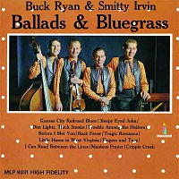 Buck Ryan & Smitty Irvin – Ballads & Bluegrass