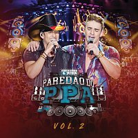 Pedro Paulo & Alex – Paredao Do PPA [Ao Vivo / Vol. 2]