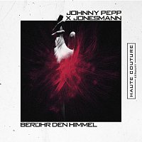 Johnny Pepp, Jonesmann – Beruhr den Himmel