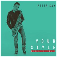 Peter Sax – Your Style