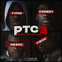 Tisco, Nesko, Tvmo, Kenedy – PTC #3