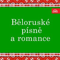 Běloruské písně a romance