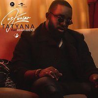 Mr Junior, Adah Akenji – Tatyana