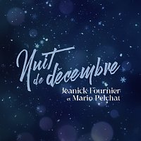 Jeanick Fournier, Mario Pelchat – Nuit de décembre