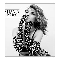 Shania Twain – Now [Deluxe]