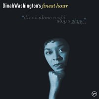 Přední strana obalu CD Dinah Washington's Finest Hour
