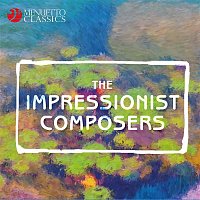 Various  Artists – The Impressionist Composers