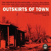 The Prestige Blues-Swingers – Outskirts Of Town [Reissue]