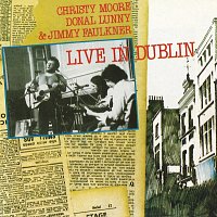 Christy Moore – Live In Dublin