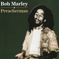 Bob Marley – Preacherman