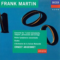 Orchestre de la Suisse Romande, Ernest Ansermet – Martin: Concerto For 7 Wind Instruments, Etudes, Petite Symphonie Concertante