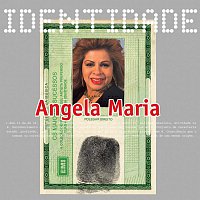 Identidade - Angela Maria